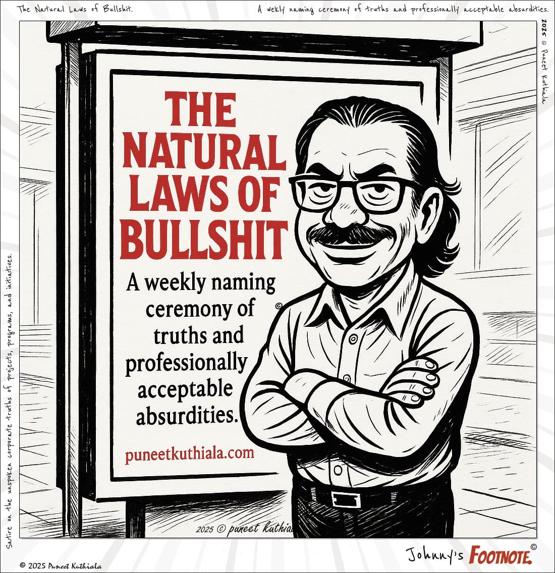 The Natural Laws of Bullshit comic artwork by Puneet Kuthiala showcasing humorous satire on truths and absurdities.